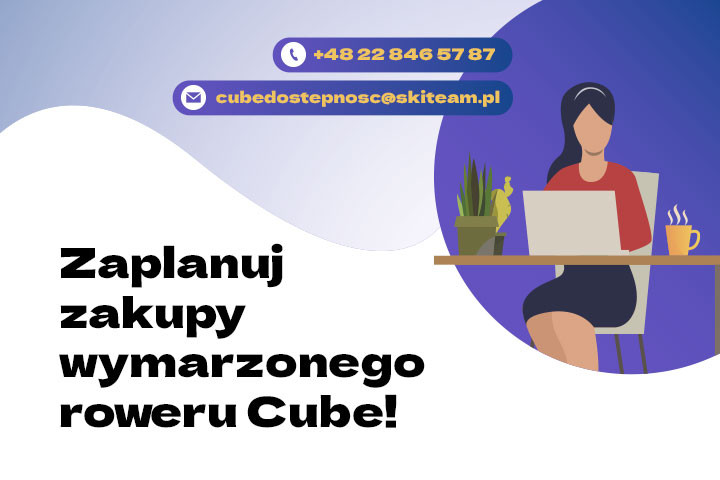 Dostępność rowerów Cube - jak zaplanować zakup roweru z kolekcji 2027?